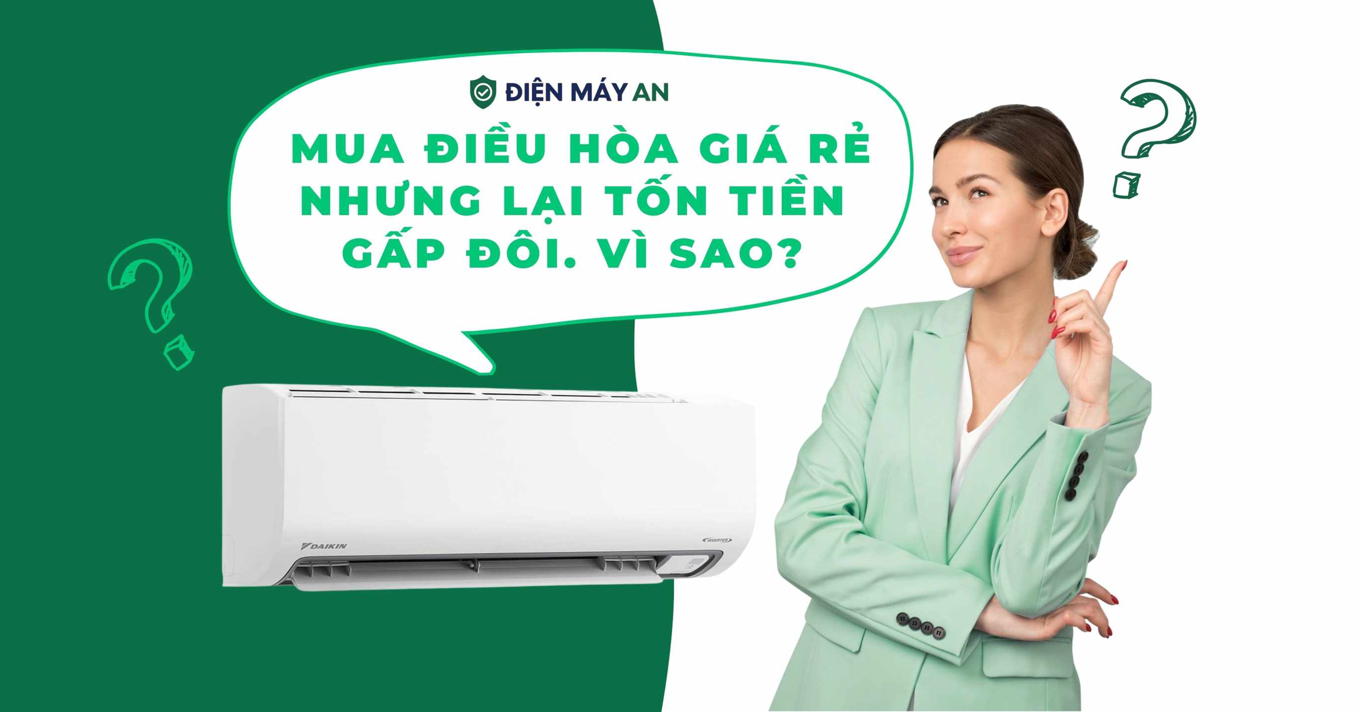 Mua điều hòa giá rẻ nhưng lại tốn tiền gấp đôi- Vì sao?